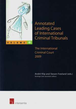 Annotated Leading Cases of International Criminal Tribunals - Volume 41