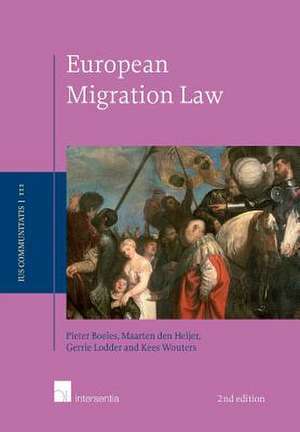 European Migration Law de Pieter Boeles