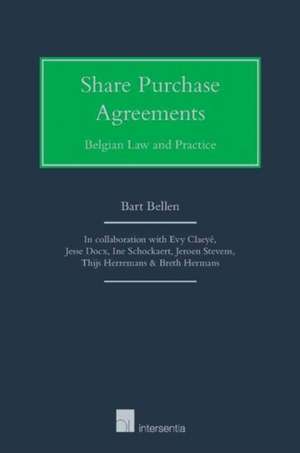 Share Purchase Agreements de Bart Bellen