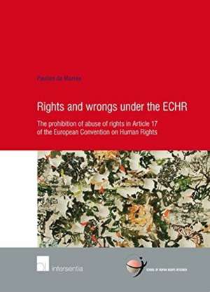 Rights and Wrongs Under the ECHR de Paulien de Morree