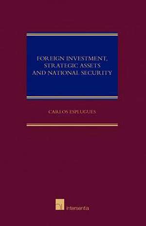 FOREIGN INVESTMENT STRATEGIC ASSET NATH de Carlos Esplugues Mota