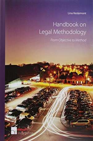 HANDBOOK ON LEGAL METHODOLOGY de Lina Kestemont