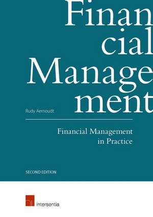 Financial Management in Practice (second edition) de Rudy Aernoudt
