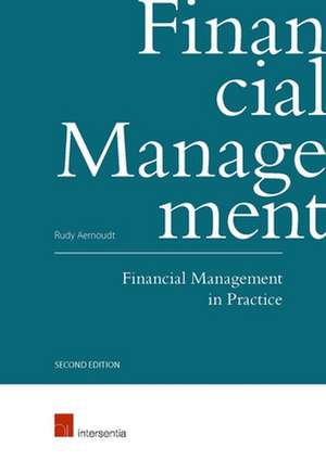 FINANCIAL MANAGEMENT PRACTICE SECOND de Rudy Aernoudt