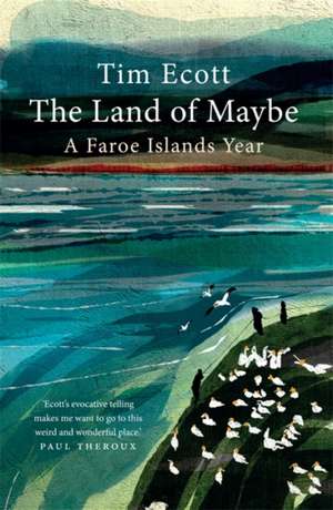 The Land of Maybe de Tim Ecott