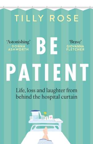 Be Patient de Tilly Rose