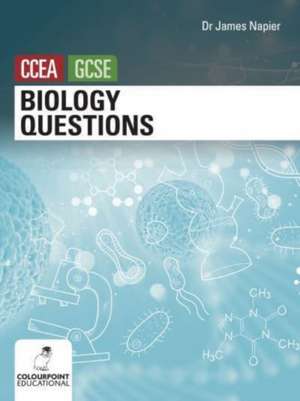 Biology Questions for CCEA GCSE de James Napier