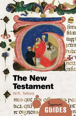 The New Testament de W. R. Telford