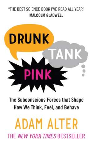 Drunk Tank Pink de Adam Alter