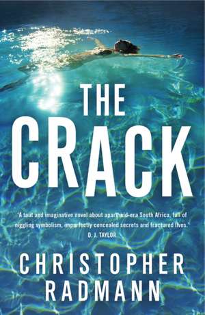 The Crack de Christopher Radmann