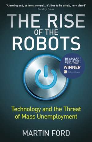 The Rise of the Robots de Martin Ford