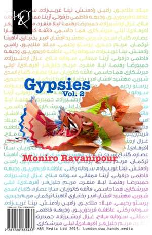 Gypsies Vol. 2: Dastan-E Koliha de Moniro Ravanipour