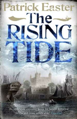 The Rising Tide de Patrick Easter