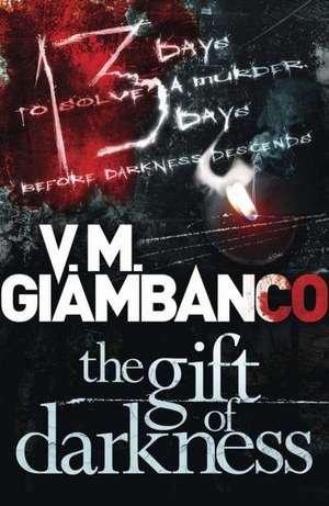 The Gift of Darkness de Valentina Giambanco