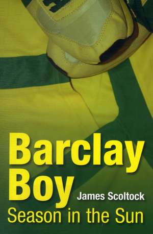 Barclay Boy de James Scoltock