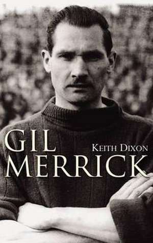 Gil Merrick de Keith Dixon