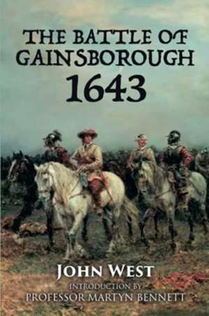 Battle of Gainsborough - 1643 de John West