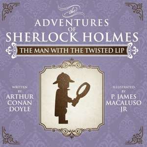 The Man with the Twisted Lip - Lego - The Adventures of Sherlock Holmes de Arthur Conan Doyle