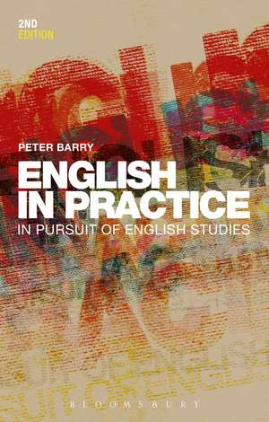 English in Practice: In Pursuit of English Studies de Prof. Peter Barry