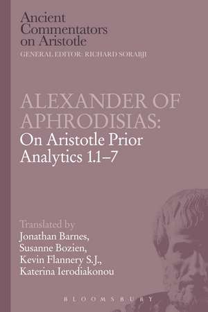 Alexander of Aphrodisias: On Aristotle Prior Analytics 1.1-7 de Jonathan Barnes