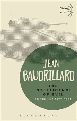 The Intelligence of Evil: or, The Lucidity Pact de Jean Baudrillard