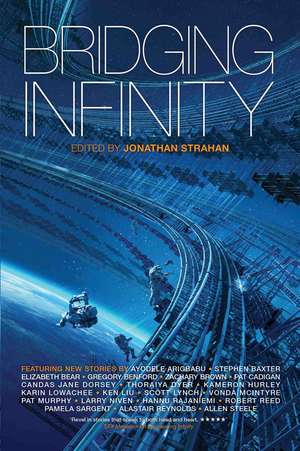 Bridging Infinity de Jonathan Strahan