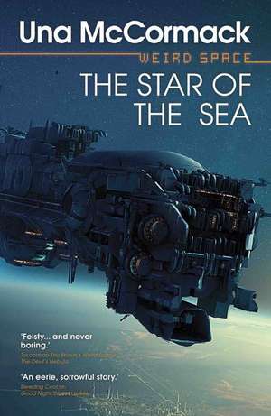 Weird Space: The Star of the Sea de Una McCormack