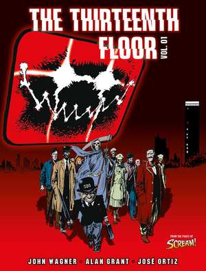 The Thirteenth Floor Vol. 01 de John Wagner