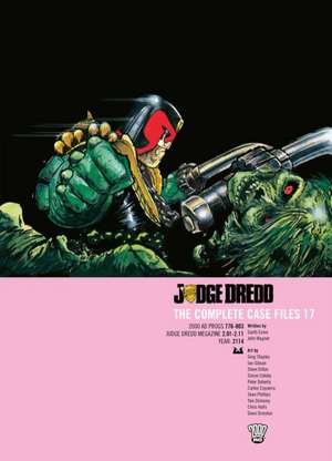 Judge Dredd: The Complete Case Files 17 de John Wagner