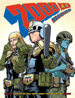 2000 AD Regened Volume 1 de Chris Weston