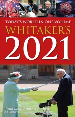 Whitaker's 2021: Today's World In One Volume de Whitaker's Almanack