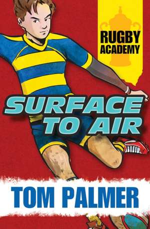 Surface to Air de Tom Palmer