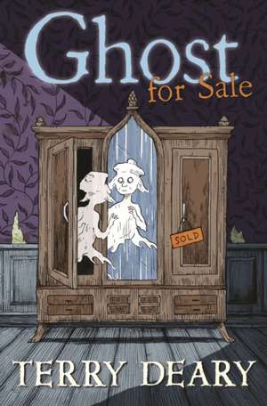 Ghost for Sale de Terry Deary