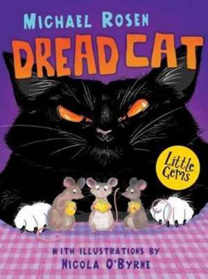 Dread Cat de Michael Rosen