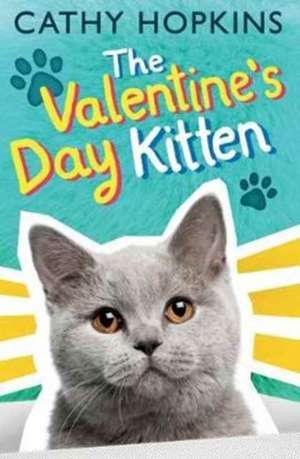 Valentine's Day Kitten de Cathy Hopkins