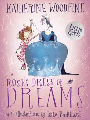 Rose's Dress of Dreams de Katherine Woodfine