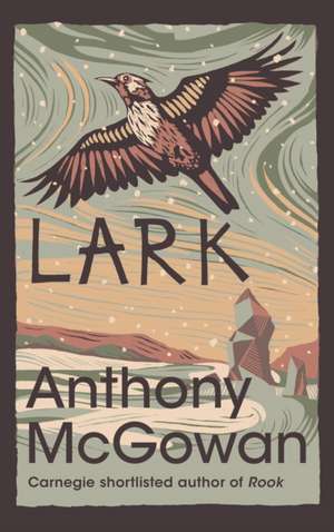 Lark de Anthony McGowan