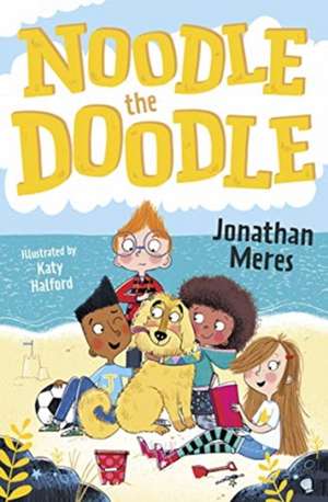 Noodle the Doodle de Jonathan Meres