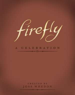 Firefly de Joss Whedon