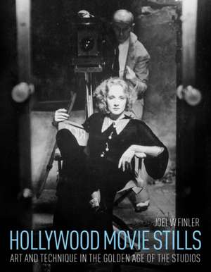 Hollywood Movie Stills de Joel W. Finler