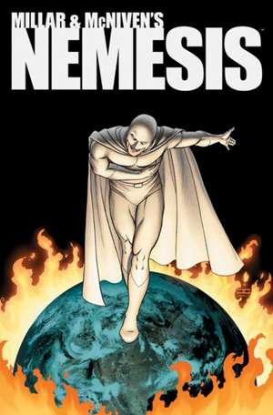 Millar & McNiven's Nemesis de Mark Millar