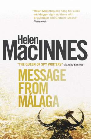 Message from Malaga de Helen MacInnes