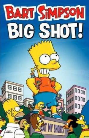 Bart Simpson - Big Shot