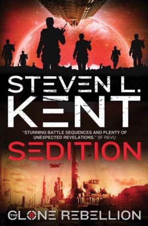 Sedition: The Clone Rebellion Book 8 de Steven L. Kent