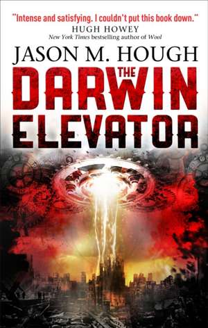 The Darwin Elevator de Jason M. Hough