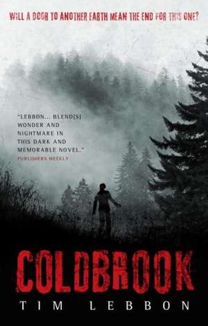 Coldbrook de Tim Lebbon