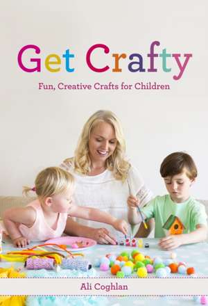 Get Crafty de Ali Coghlan