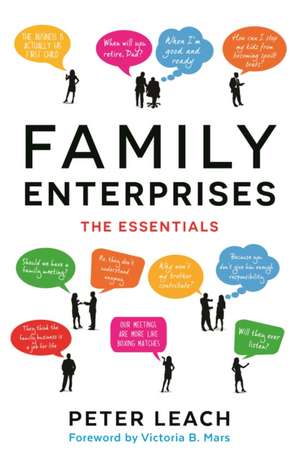 Family Enterprises: The Essentials de Peter Leach