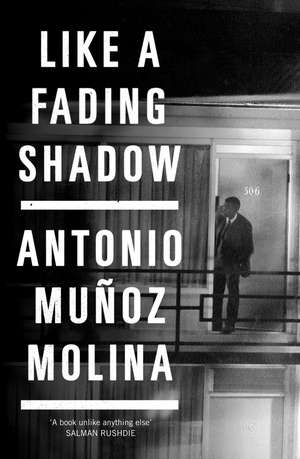 Like a Fading Shadow de Antonio Munoz Molina