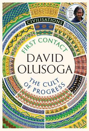 Cult of Progress de David Olusoga